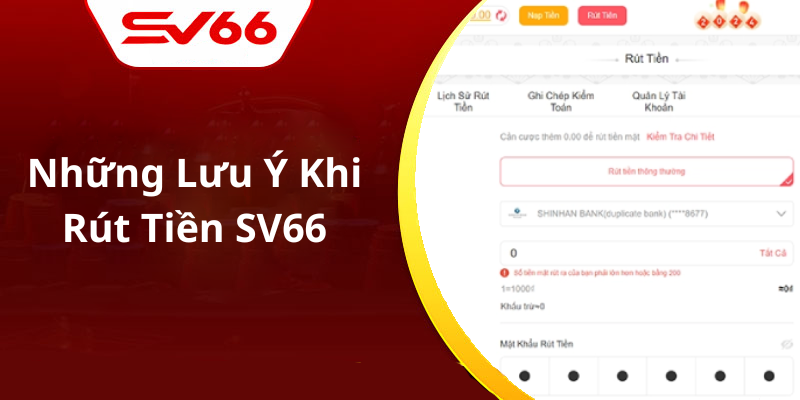 Những Lưu Ý Khi Rút Tiền SV66